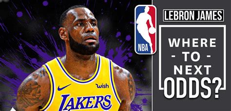 lebron next team odds|NBA odds: Lines on LeBron James' next team, from Warriors to .